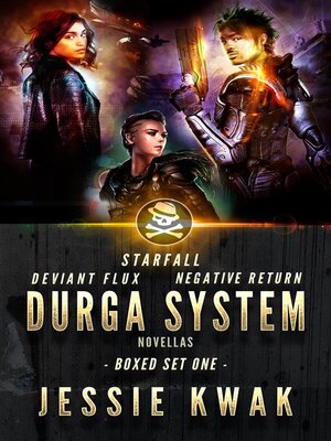 cover image of Durga System Boxed Set One--Starfall--Negative Return--Deviant Flux